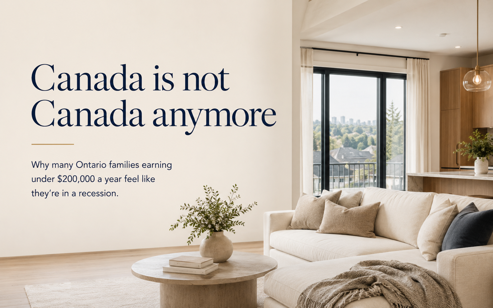 Why Many Ontario Families Earning Under $200,000 Feel Like They're in a Recession
