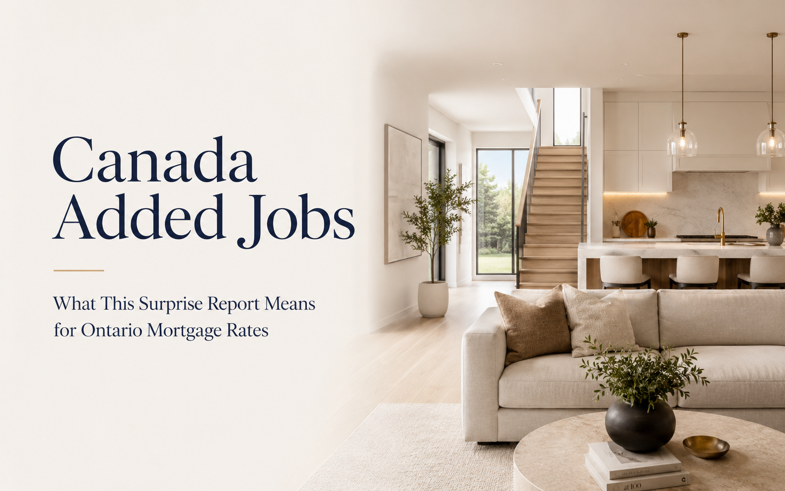 Canada Added Jobs — What This Surprise Report Means for Ontario Mortgage Rates